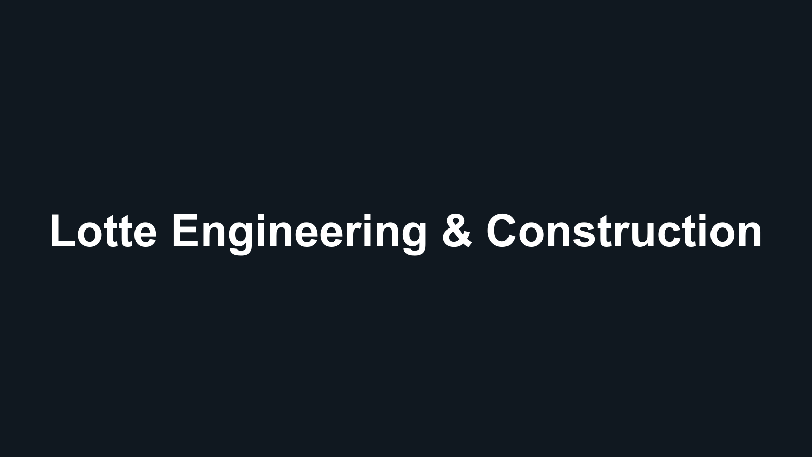 Lotte Engineering & Construction company media